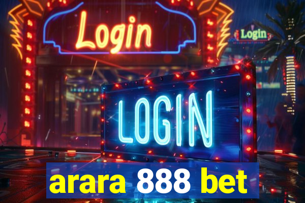 arara 888 bet